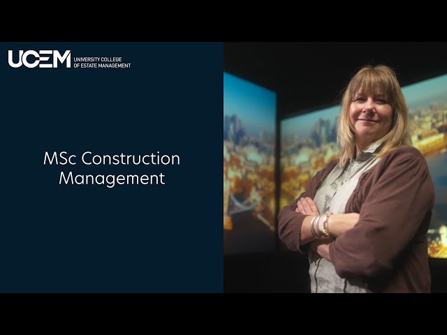 MSc Construction Management at UCEM