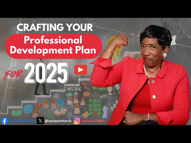 Crafting Your Professional Development Plan for 2025