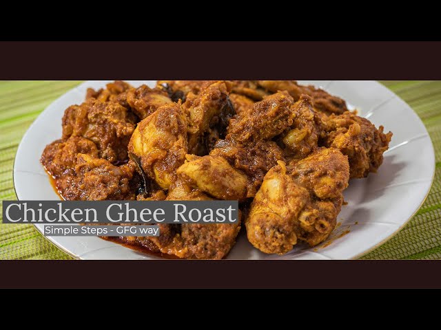 Chicken Ghee Roast OR Mangalore Ghee Roast