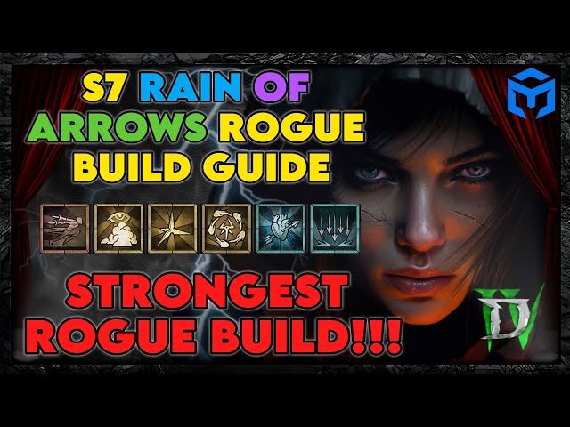 NEW!! Season 7 S tier RAIN OF ARROWS Rogue build guide. Best Rogue build!!! Diablo 4