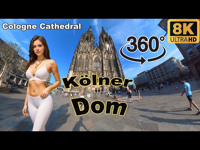 360° VR Tour | Kölner Dom - Cologne Cathedral, Germany