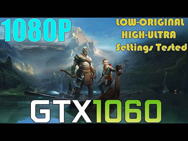 GTX 1060 ~ God of War PC | 1080p LOW To ULTRA Settings Performance Test