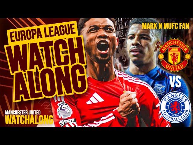 “🔥 Watch LIVE: Man United vs Rangers  Europa League Match | Reactions & Analysis