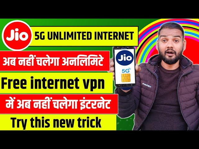 End Of Jio Unlimited 5G Now? | Free Unlimited internet Vpn end Now ? Airtel 5G Unlimited Now End