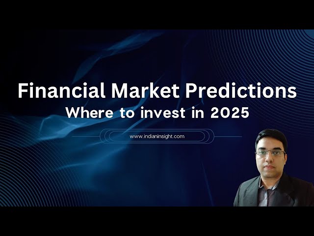 Where to invest in 2025 | Nasdaq, Bitcoin, Gold, Silver, Indian stock market prediction 2025