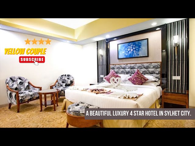 সিলেটের অন্যতম হোটেলে একদিন। A Beautiful Luxury 4 Star Hotel in Sylhet City. Hotel.