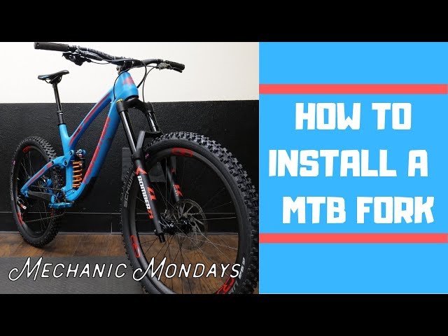 How to Install a New MTB Fork