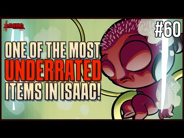 One of the most UNDERRATED items in Isaac? - Episode 60 - The Binding Of Isaac Repentance+