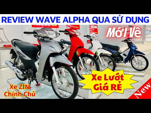 Báo giá Wave Alpha qua sử dụng giá rẻ mới về tại Hồng Đức 10