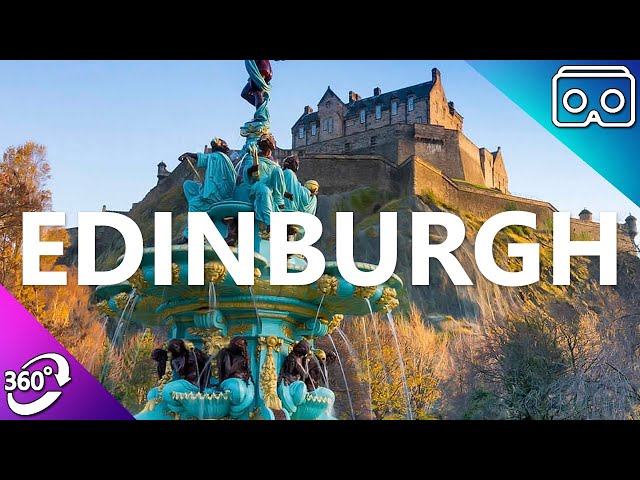 Edinburgh in 360 VR