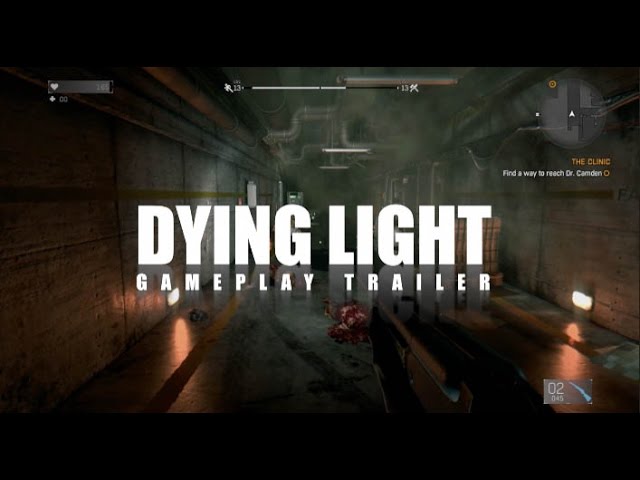 DYING LIGHT GAMEPLAY TRAILER HD