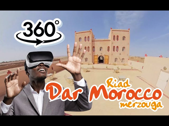 Une visite de Dar Morocco à Merzouga en 360° 4K