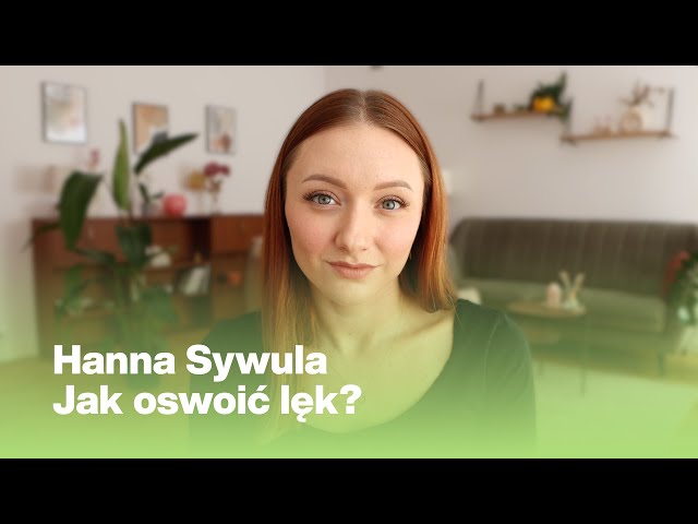 Jak działać, gdy się obawiasz?