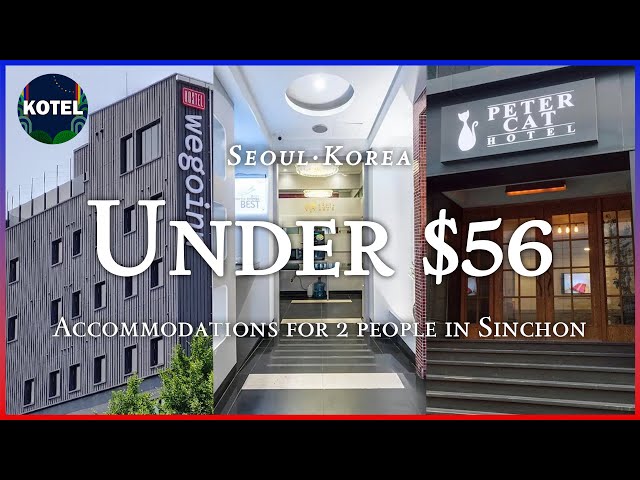 [Sinchon·Seoul] TOP3 Accommodations for 2 people in Sinchon under $56 (Feb 21~Feb 23) #seoulhotel