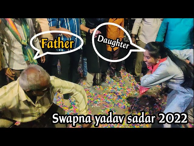 Swapna yadav dance with her father | Sadar festival 2022 | swapna yadav sadar