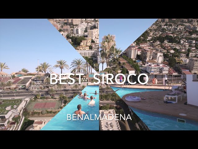 Best Sirocco - Benalmadena Spain