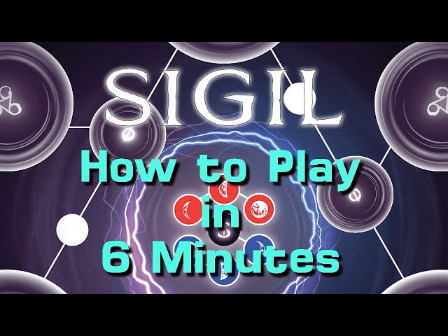 How to Play Sigil in 6 Minutes