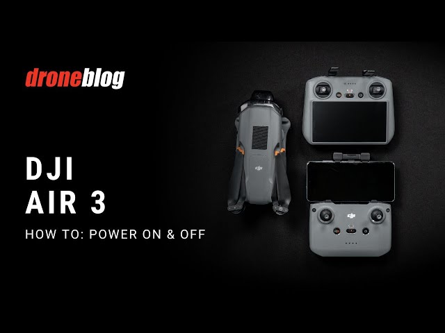 DJI Air 3/3S: How to Power on/off