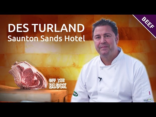 Off the Block: Dez Turland, Saunton Sands Hotel - beef dish