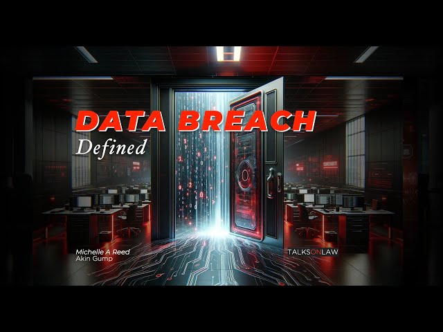 Data Breach – A Legal Definition?