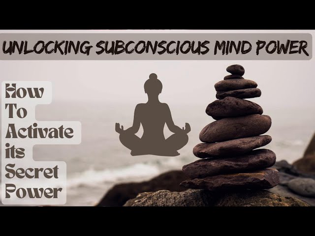 The Subconscious Mind: How to Activate its Secret Power @MrManifestMagic