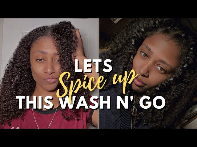 HOW TO SPICE UP A BORING WASH & GO!