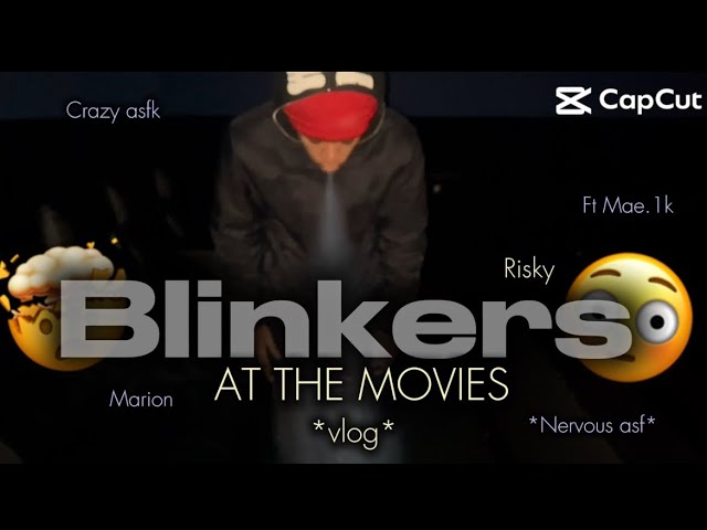 I took blinkers at the movies😱!!! | almost got caught‼️)