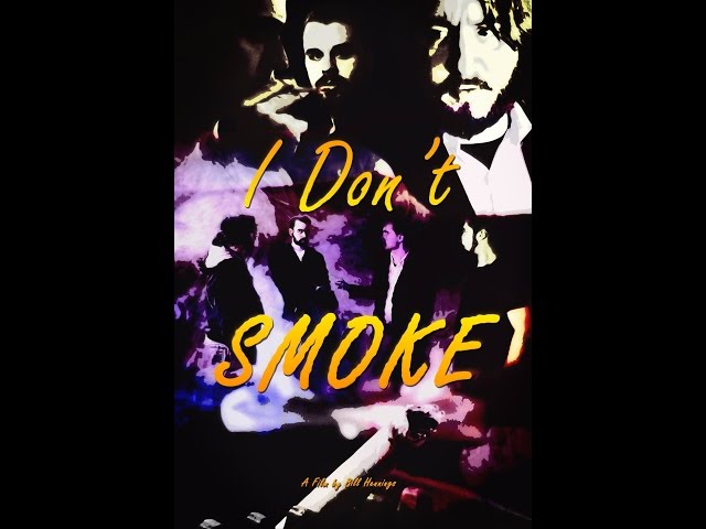 I Don't Smoke