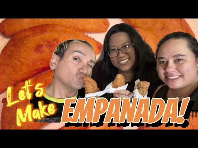 Let's Make EMPANADAS!