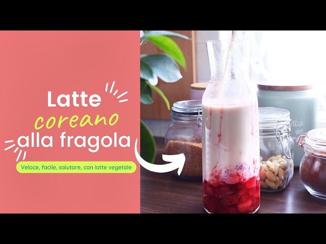 KOREAN MILK with STRAWBERRIES, EASY and FAST, with vegan milk | Strawberry korean milk