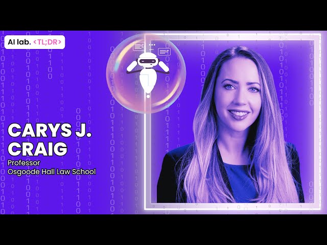 AI lab TL;DR | Carys J. Craig - The Copyright Trap and AI Policy