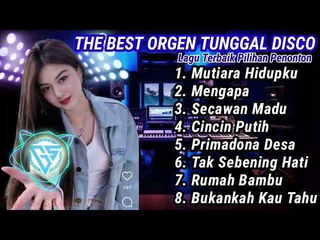 ORGEN TUNGGAL GS PRO DANGDUT DISCO TERBARU 2025 VIRAL