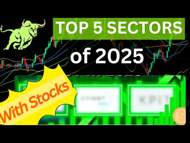 Top sectors to invest in 2025 | Best 5 high return emerging sectors  | Multibagger Stocks to invest