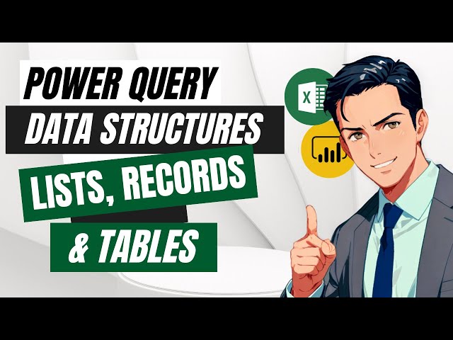 Power Query Basics: Understanding Lists, Records & Tables Like a Pro!