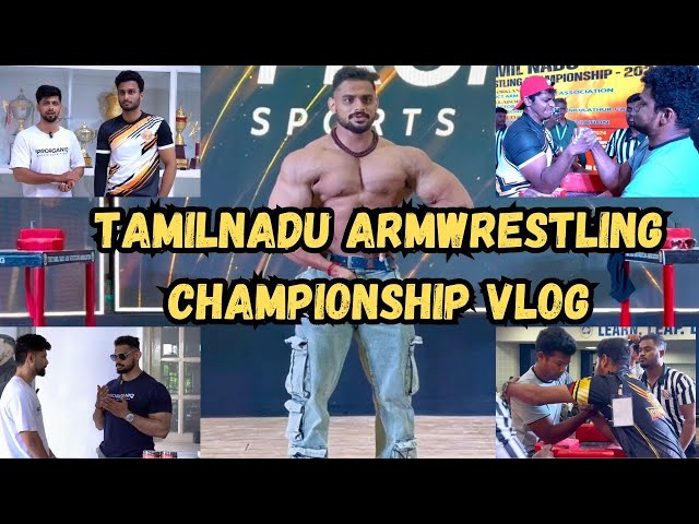 TAMILNADU ARM WRESTLING CHAMPIONSHIP VLOG |Chennaifitcity|