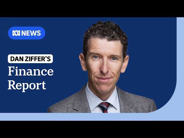 Thursday Finance with Daniel Ziffer | ABC News