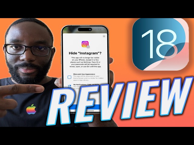 iOS 18 Review - The Update Inspired by Android!