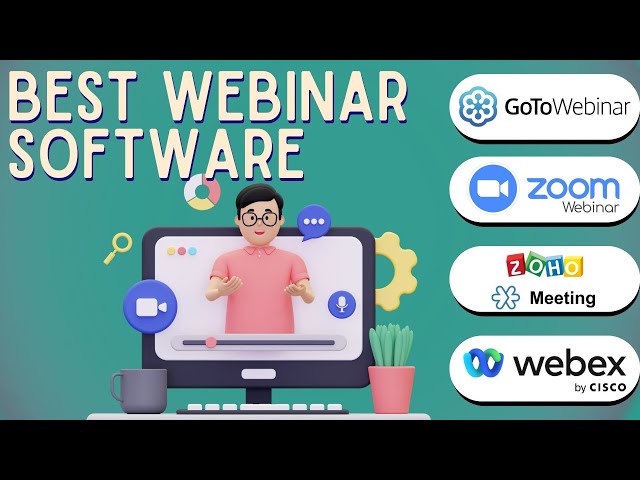 Reviewing the Best Webinar Software Platforms (GoTo, Zoom, Zoho Meeting, Webex by Cisco)