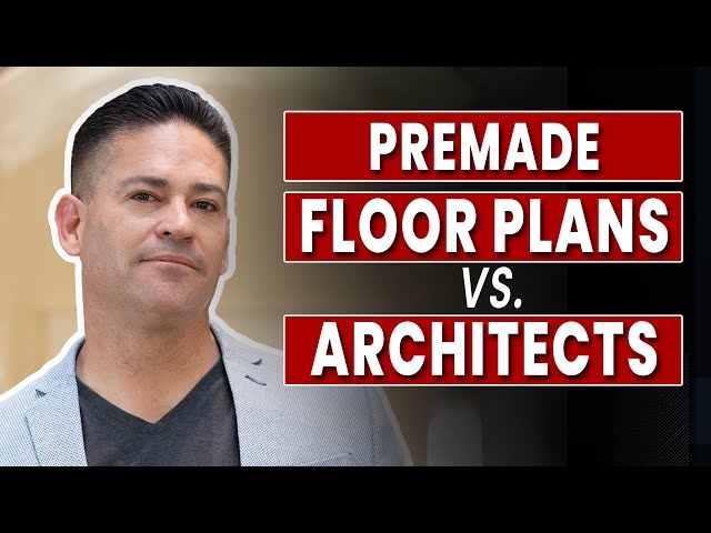 Buying Pre-Made Floor Plans vs. Investing in An Architect or Draftsman