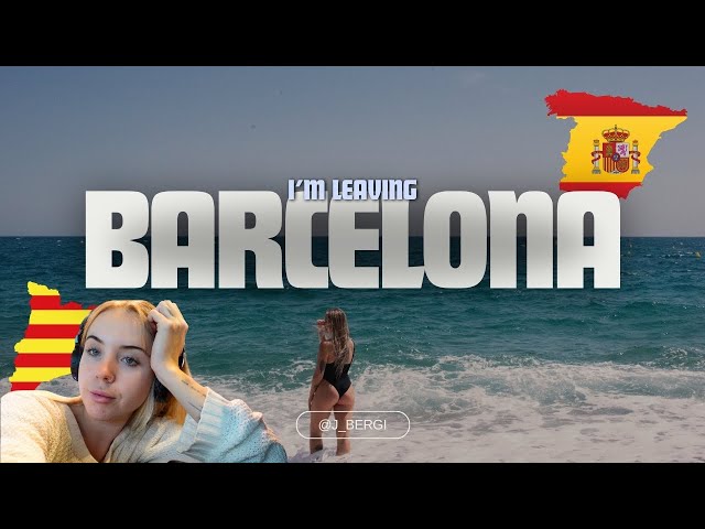 I'M LEAVING BARCELONA