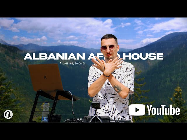 ROW - Albanian Afro House At Rugova Mountains 4k