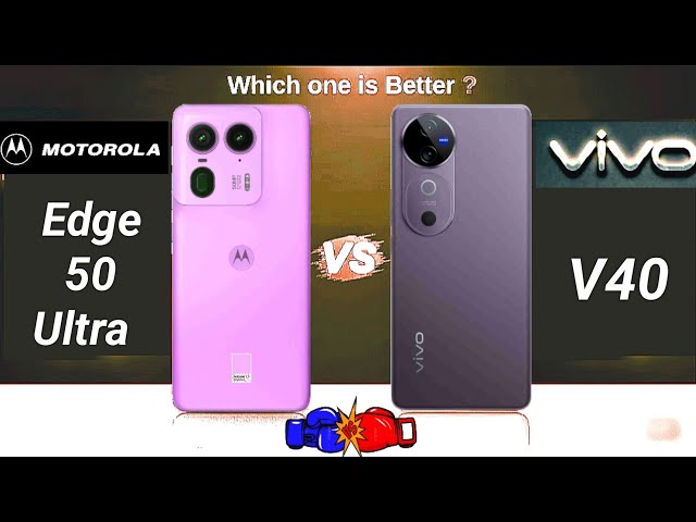 Motorola Edge 50 Ultra VS VIVO V40 | 5G phone best Camera? #vs