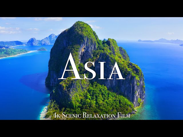 Asia 4k - Scenic Relaxation Film With Calming Music