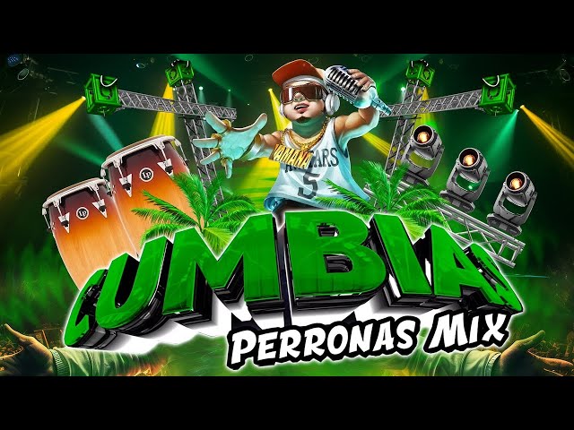 ⚡LAS MEJORES CUMBIAS PERRONAS 2025 MIX🎉GRUPO LA NUEVA ORQUESTA SONIDERA,JU-JUY,QUINTANNA,TEPOZ Y MÁS