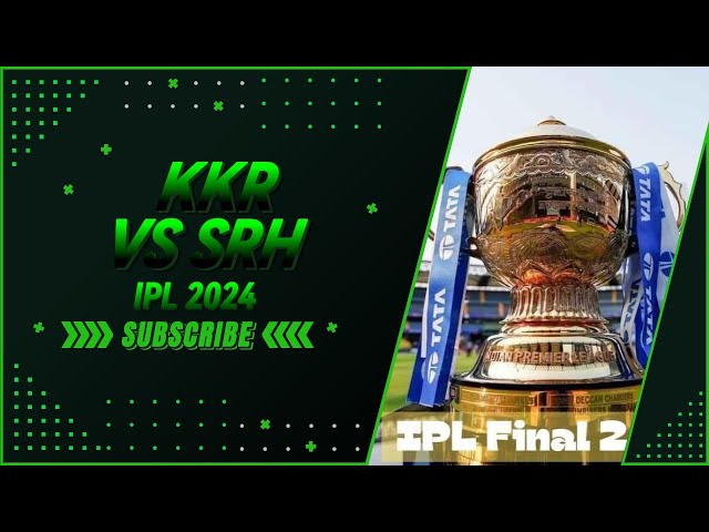 IPL 2024 Final Analysis: KKR vs SRH - Who Will Win? | Crucial Match Breakdown #iplfinal #cricket