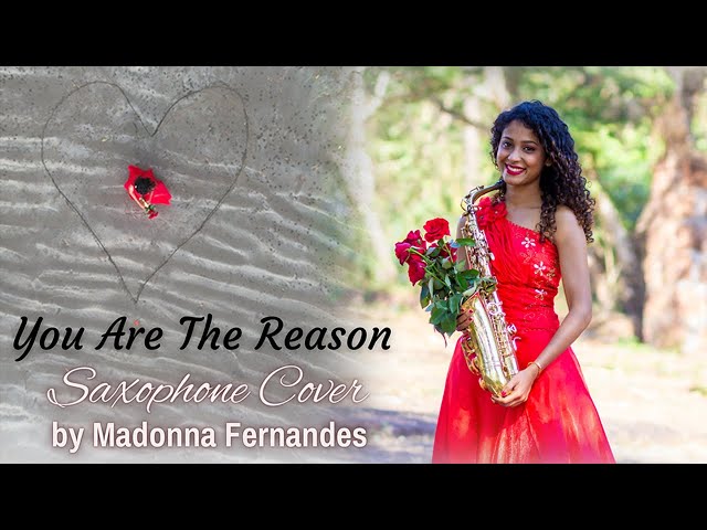 YOU ARE THE REASON | Saxophone cover | VALENTINE'S SPECIAL |2022