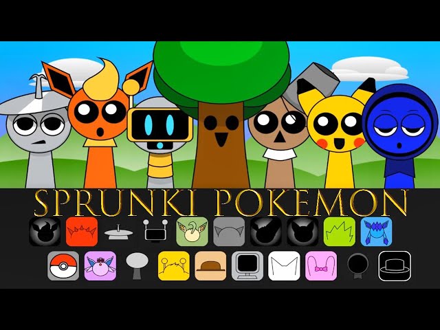 A mix of All the monster voices from  Sprunki Pokemon Incredibox!