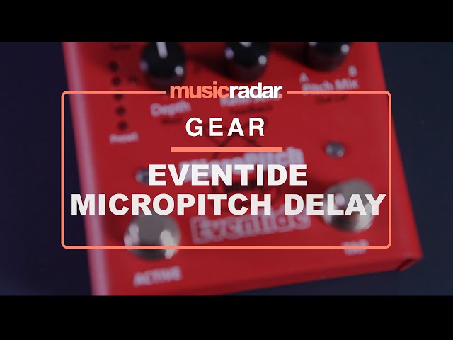 Unlock your inner Eddie Van Halen with the Eventide MicroPitch Delay [sound demo]