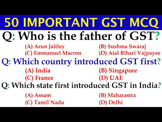 50 IMPORTANT GST MCQ || Goods and Services Tax MCQ || GST Quiz