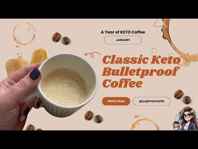 Classic Keto Bulletproof Coffee #Coffee #keto #ketodiet #bulletproofcoffee